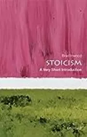 Stoicism: A Very Short Introduction