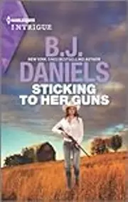 Sticking to Her Guns: A Montana Western Mystery