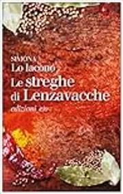 Le streghe di Lenzavacche