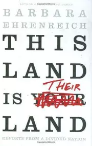 This Land Is Their Land : Reports from a Divided Nation