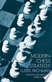Modern Chess Strategy