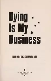 Dying is My Business