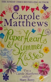 Paper hearts and summer kisses