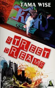 Street dreams