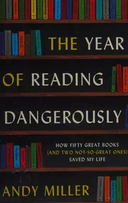 The year of reading dangerously