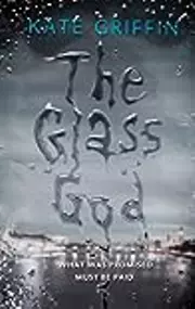 The Glass God