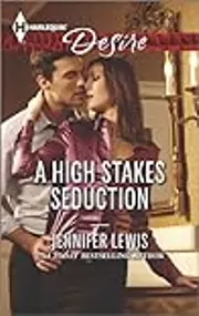 A High Stakes Seduction