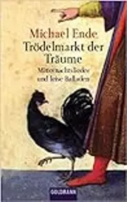 Trödelmarkt der Träume: Mitternachtslieder und leise Balladen