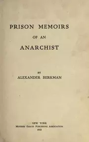 Prison memoirs of an anarchist