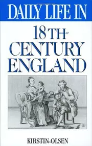 Daily Life in 18th-Century England