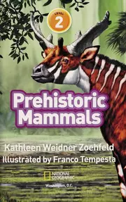 Prehistoric mammals