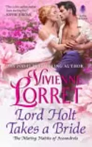 Lord Holt Takes a Bride