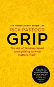 Grip: The art of working smart