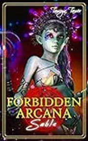 Forbidden Arcana: Sable
