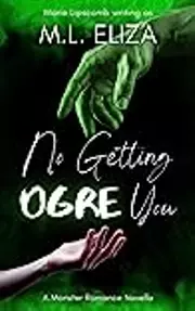 No Getting Ogre You
