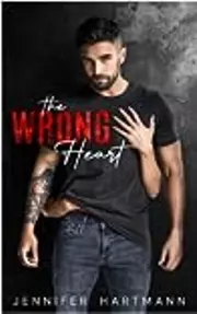 The Wrong Heart