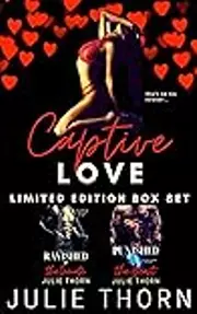 Captive Love: The Complete Collection