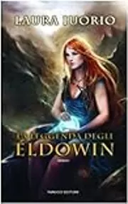 La leggenda degli Eldowin