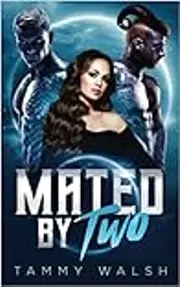 Mated by Two