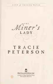 The miner's lady