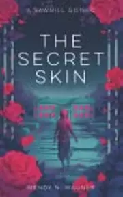 The Secret Skin
