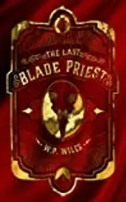 The Last Blade Priest