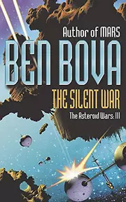 The Silent War : The Asteroid Wars III