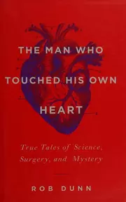 The man who touched his own heart