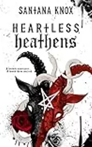 Heartless Heathens
