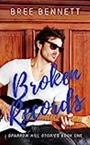 Broken Records: A Love Story