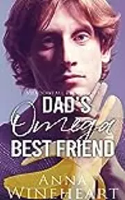Dad's Omega Best Friend