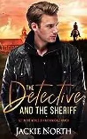 The Detective and the Sheriff
