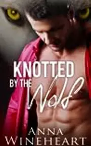 Knotted by the Wolf