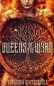 Queens of the Wyrd