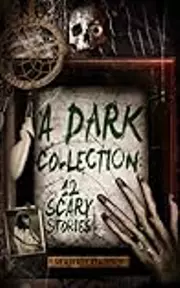 A Dark Collection