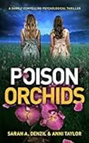 Poison Orchids