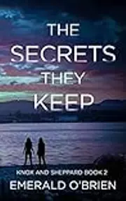 The Secrets They Keep