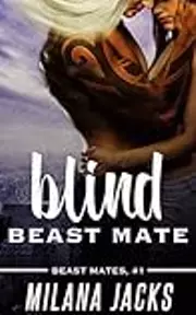 Blind Beast Mate
