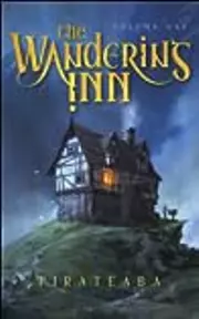 The Wandering Inn: Volume 5