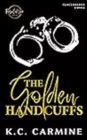 The Golden Handcuffs