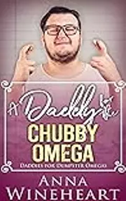 A Daddy for the Chubby Omega