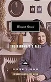 The Handmaid's Tale (Everyman's Library) [Hardcover] [Jan 01, 1860] Margaret Atwood