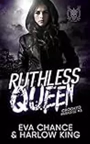 Ruthless Queen