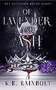 Of Lavender and Ash