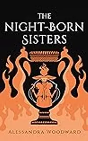 The Night-Born Sisters