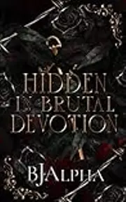 Hidden in Brutal Devotion