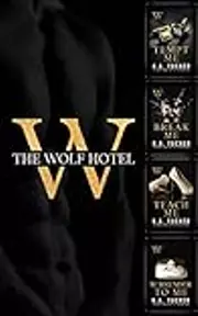 The Wolf Hotel:  Complete Series