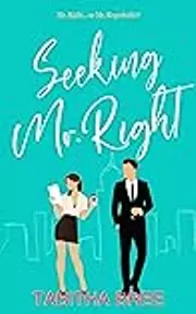Seeking Mr. Right