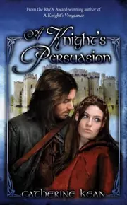 A Knight's Persuasion