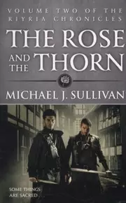 The Rose and the Thorn